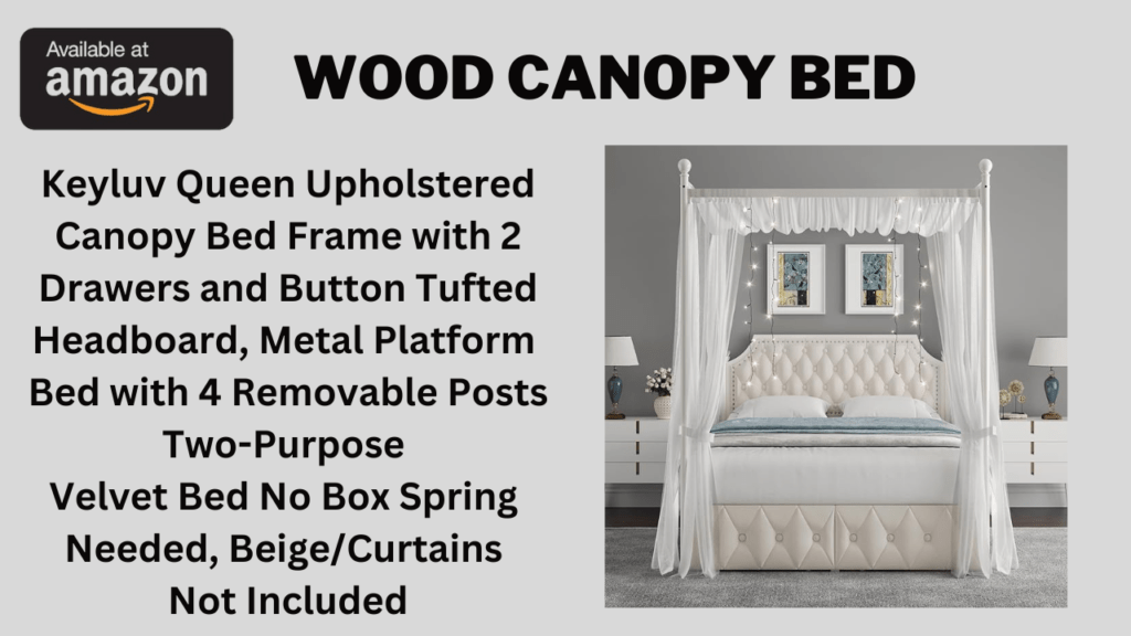 Wood Canopy Bed