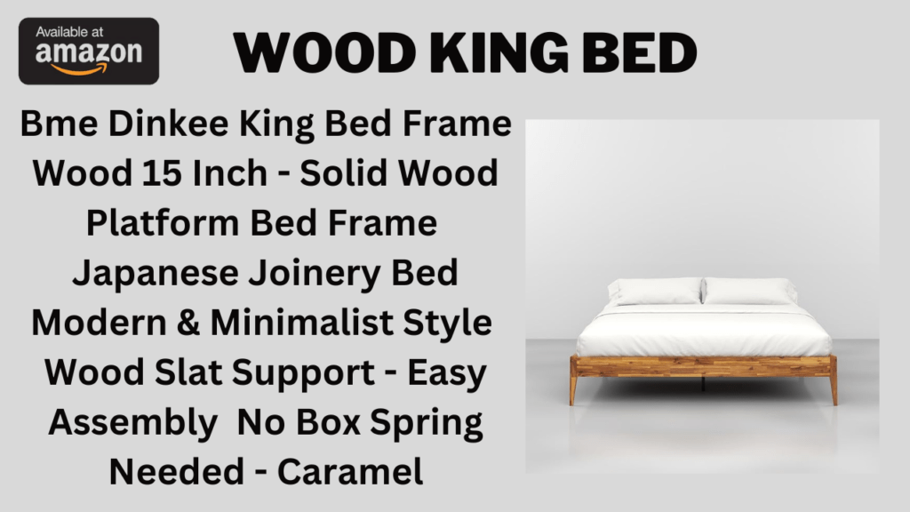 Wood King Bed