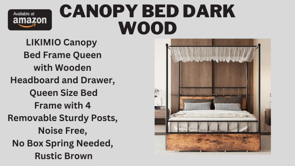 Canopy Bed Dark Wood